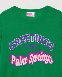 Pull Greeting From Palm Springs en laine mérinos - Summer Green